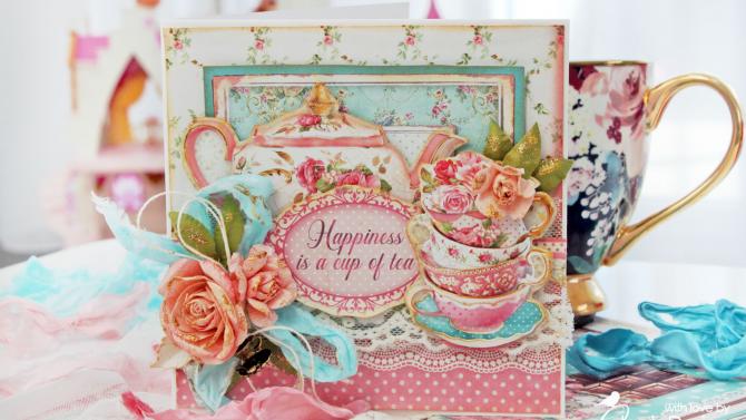 und 'Happiness Is A Cup Of Tea' Handmade Card